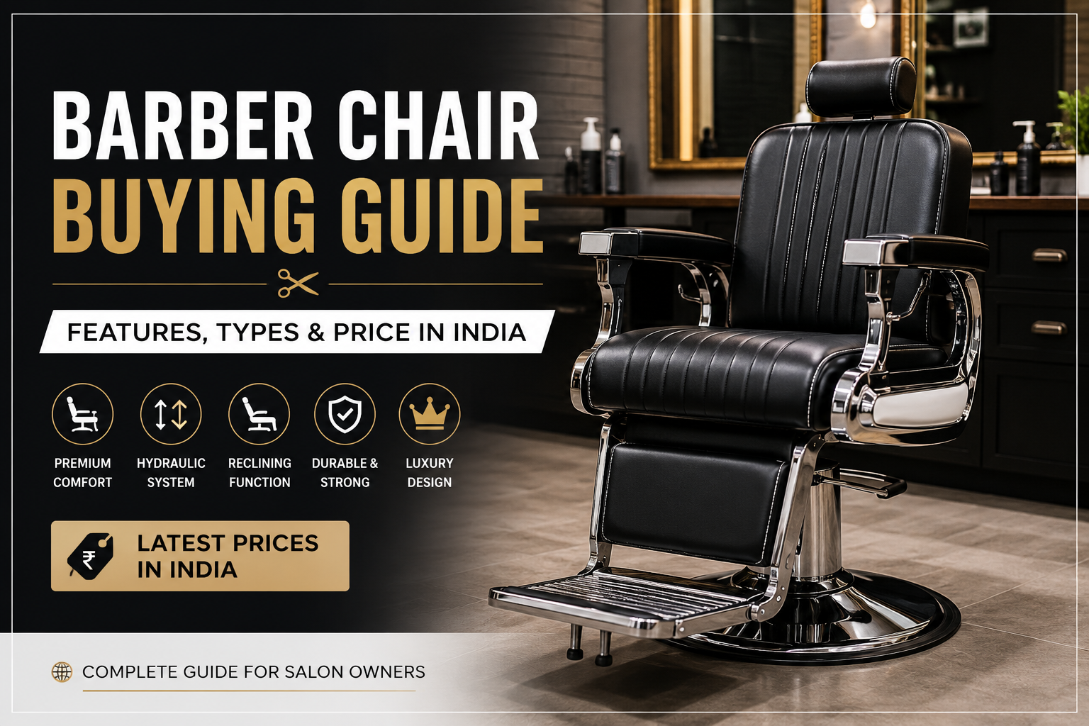 Barber Chair Buying Guide: Features, Types & Price in India (2026)